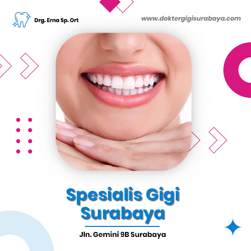 Spesialis Gigi Surabaya – Klinik Dokter Gigi Terdekat Surabaya